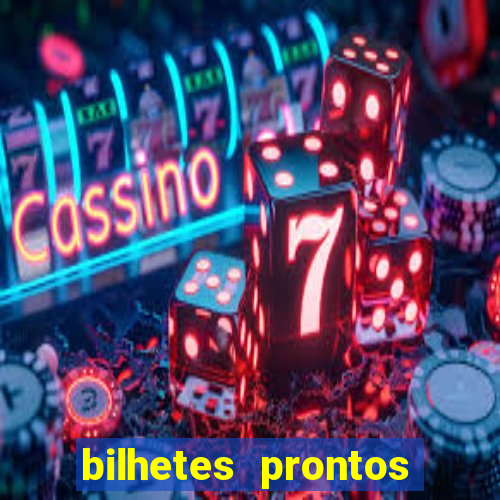 bilhetes prontos futebol para hoje